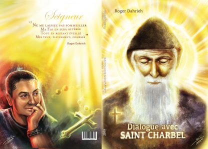 Dialogue avec Saint Charbel : Une histoire vraie de foi et de rencontre - Image 2